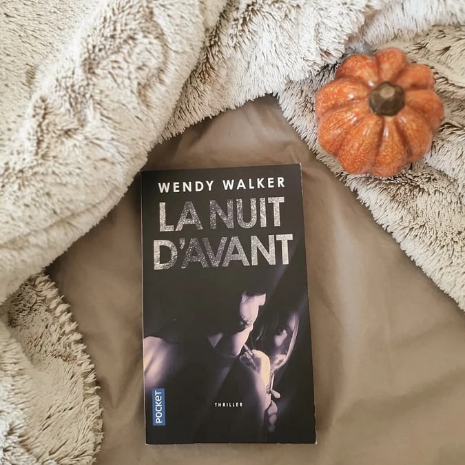 La nuit dâ??avant - Wendy Walker